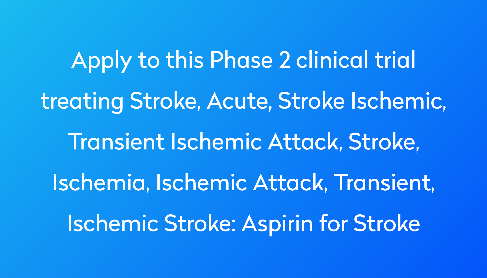 aspirin-for-stroke-clinical-trial-power